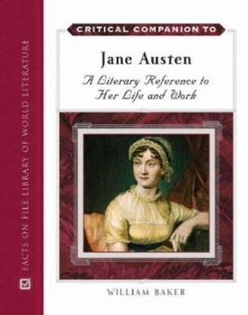 Hardcover Critical Companion to Jane Austen: A Literary Reference to Her Life and Work Book