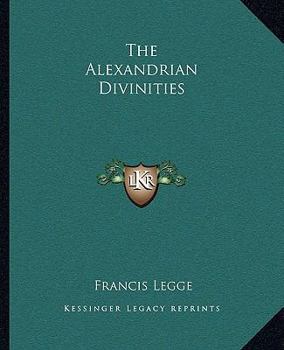 Paperback The Alexandrian Divinities Book