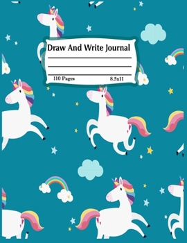 Draw and write journal: Primary Composition Half Page for drawing and other half for writing story  -110 pages large (8.5" x 11" Notebook), Learn To ... ...kids,girls,boys  (Children's Journals)