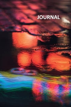 Paperback Journal: Puddle reflection photography Beautiful Bullet Journal Dot Grid Daily Planner Student for researching rain puddle pict Book