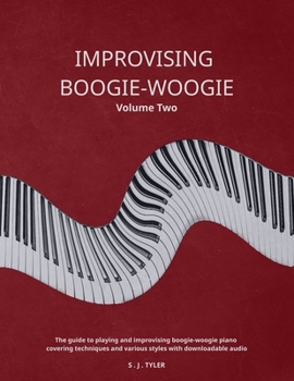 Paperback Improvising Boogie-Woogie Volume Two Book