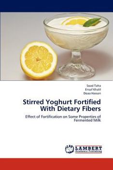 Paperback Stirred Yoghurt Fortified with Dietary Fibers Book
