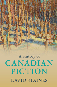 Paperback A History of Canadian Fiction Book