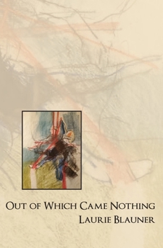 Paperback Out of Which Came Nothing Book