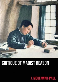 Paperback Critique of Maoist Reason Book