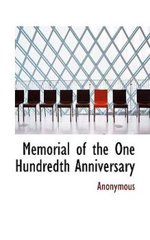 Paperback Memorial of the One Hundredth Anniversary Book