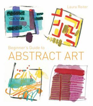 Paperback Beginner's Guide to Abstract Art Book
