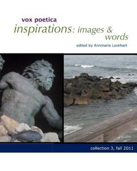 Paperback vox poetica inspirations: images & words collection 3: fall 2011 Book