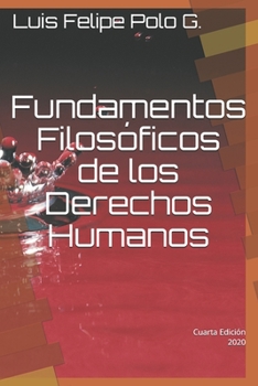 Paperback Fundamentos Filos?ficos de los Derechos Humanos [Spanish] Book