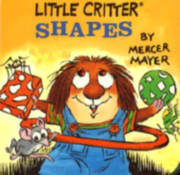 Little Critter's Shapes (A Chunky Book) - Book  of the Little Critter