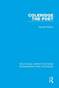 Coleridge the Poet - Book  of the RLE: Wordsworth and Coleridge