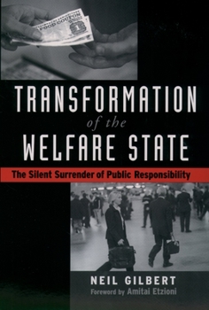 Paperback Transformation of the Welfare State: The Silent Surrender of Public Responsibility Book