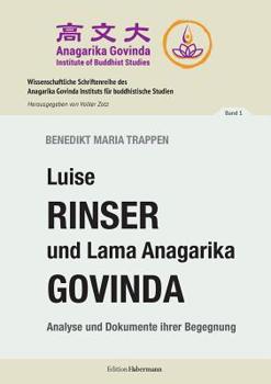 Paperback Luise Rinser und Lama Anagarika Govinda [German] Book