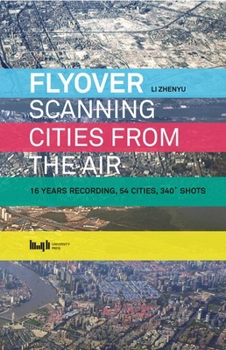 Paperback Flyover: Scanning Cities from the Air Book