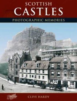 Hardcover Francis Frith's Scottish Castles: Clive Hardy Book