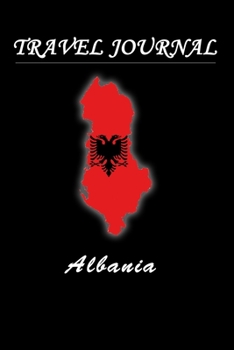 Travel Journal | Albania | 50 Blank Pages |