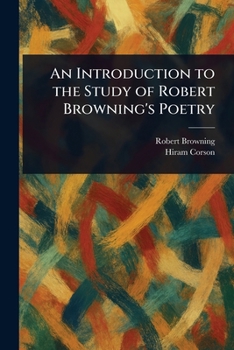 Paperback An Introduction to the Study of Robert Browning's Poetry Book