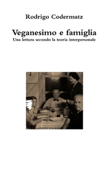 Paperback Veganesimo e famiglia [Italian] Book