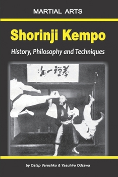 Paperback Shorinji Kempo: History, Philosophy and Techniques Book