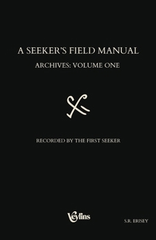 Paperback Veylins: A Seeker's Field Manual (Veylins Archives) Book