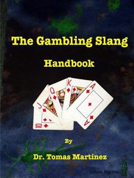 Paperback The Gambling Slang Handbook Book