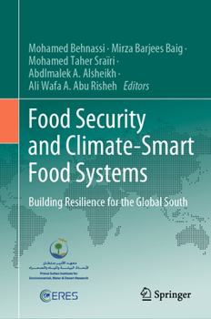 Hardcover Food Security and Climate-Smart Food Systems: Building Resilience for the Global South Book