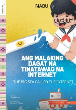 Paperback The Sea Called the Internet Book