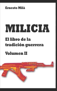 Paperback Milicia: El libro de la Tradición Guerrera [Spanish] Book