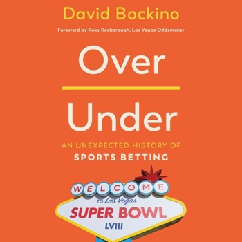 MP3 CD Over/Under: An Unexpected History of Sports Betting Book