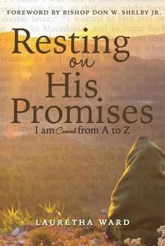 Paperback Resting On His Promises: I Am Covered from A to Z Book