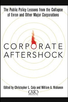 Hardcover Corporate Aftershock: The Public Policy Lessons from the Collapse of Enron and Other Major Corporations Book
