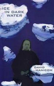 Paperback Ice in Dark Water Book