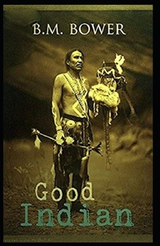 The Good Indian Illustrated