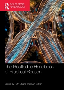 Paperback The Routledge Handbook of Practical Reason Book