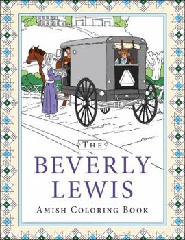 Paperback The Beverly Lewis Amish Coloring Book