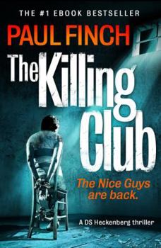 The Killing Club - Book #3 of the DS Heckenburg