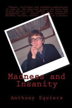Paperback Madness and Insanity Book