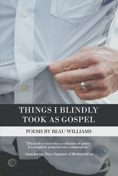 Paperback Things I Blindly Took as Gospel Book