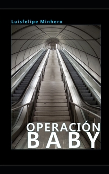 Paperback Operación baby [Spanish] Book