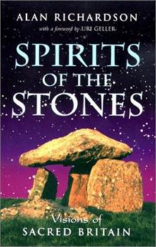 Paperback Spirits of the Stones: Visions of Sacred Britain Book