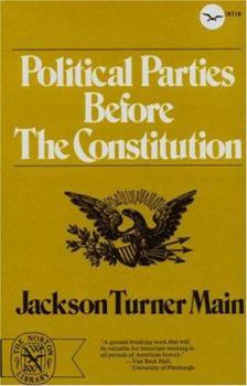 Paperback Political Parties Before the Constitution Book