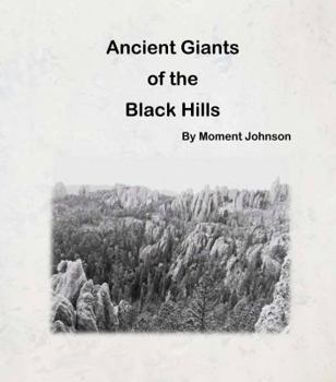 Paperback Ancient Giants of the Black Hills Book