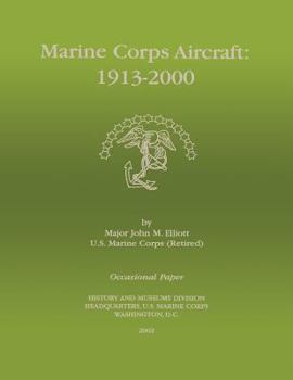 Paperback Marine Corps Aircraft 1913-2000 Book