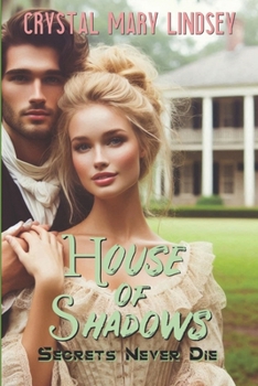 Paperback House of Shadows: Secrets Never Die Book