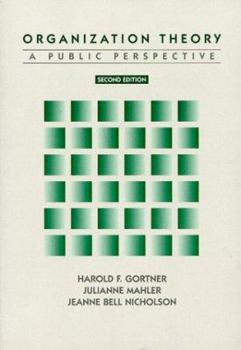 Paperback Organization Theory: A Public Perspective Book