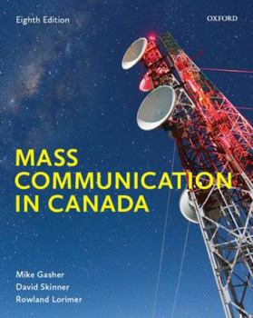Paperback Mass Communication in Canada Book