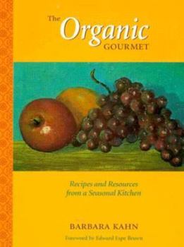 Paperback The Organic Gourmet Book