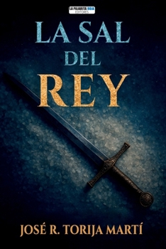 Paperback La Sal del Rey [Spanish] Book