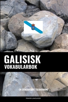 Paperback Galisisk Vokabularbok: En Emnebasert Tilnærming [Norwegian] Book