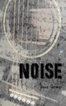 Paperback Noise: Poems, quotes, and other things I can't share on the internet Book